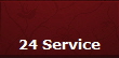 24 Service